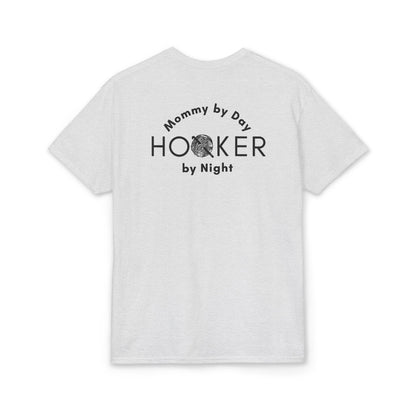 Mommy by Day, Hooker by Night Crochet Humor T-Shirt – Funny Yarn Lover Mom Tee for Crocheters & Knitters