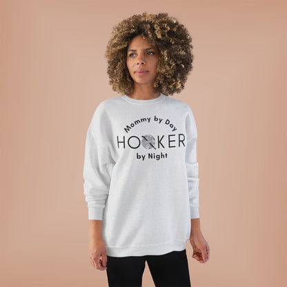 Mommy by Day Hooker by Night Sweatshirt – Funny Crochet Sweatshirt, Yarn Lover Gift, Crochet Humor Crewneck