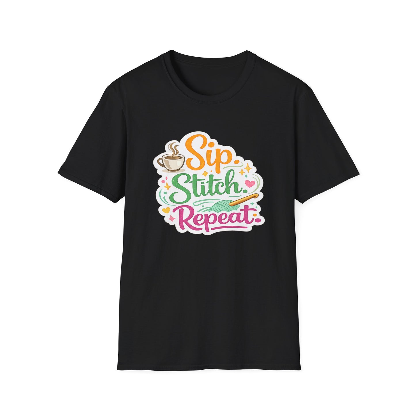 Sip. Stitch. Repeat.™ T-Shirt — Cute Crochet Knitting Crafter Tee