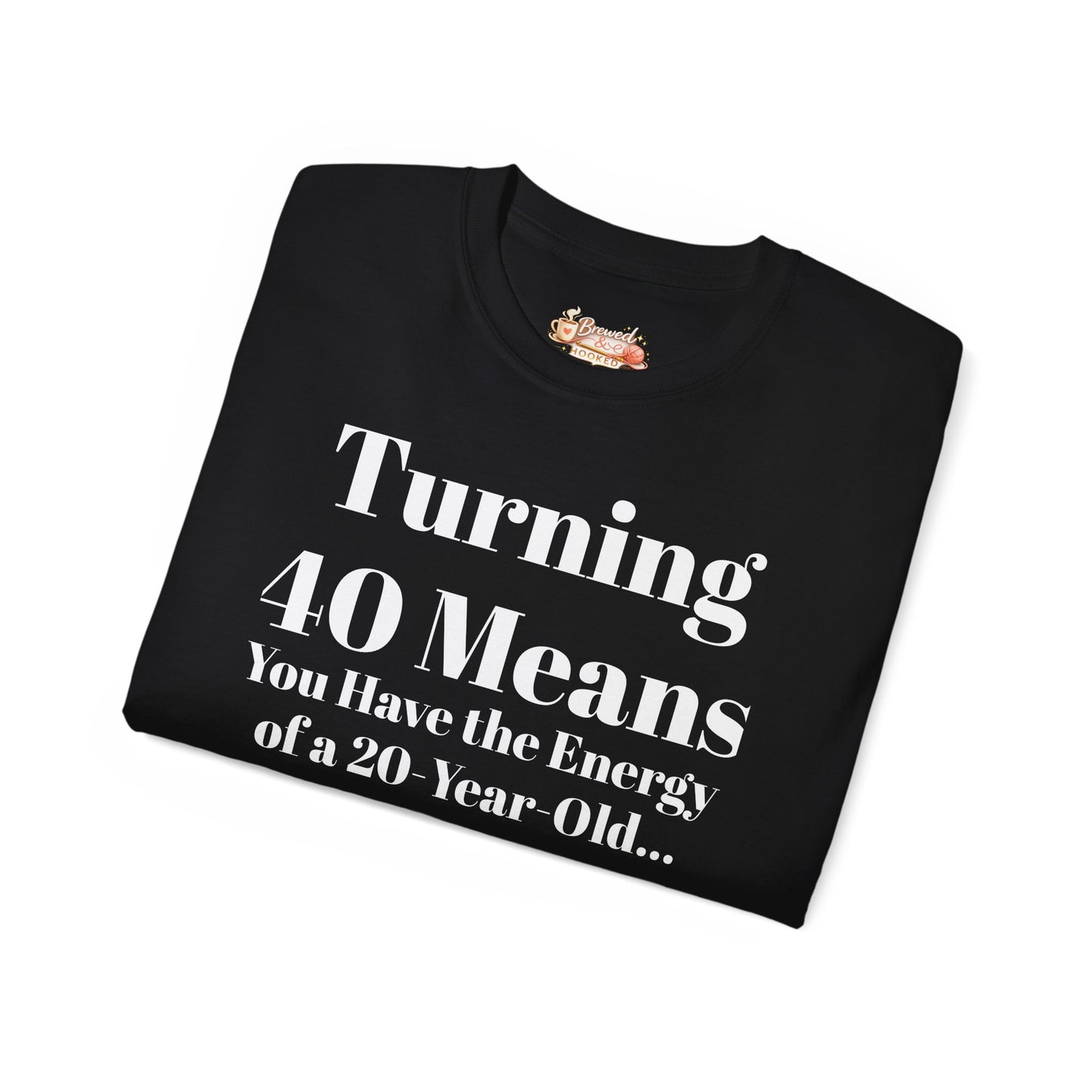 Turning 40 Means Naps Funny Shirt – 40th Birthday Humor Tee for Women | Turning 40 Gift Idea