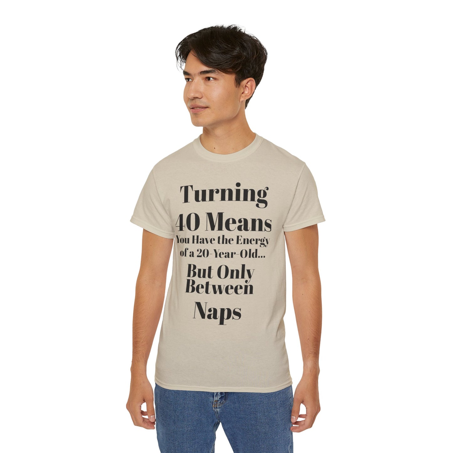 Turning 40 Means Naps Funny Shirt – 40th Birthday Humor Tee for Women | Turning 40 Gift Idea
