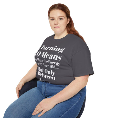 Turning 40 Means Naps Funny Shirt – 40th Birthday Humor Tee for Women | Turning 40 Gift Idea