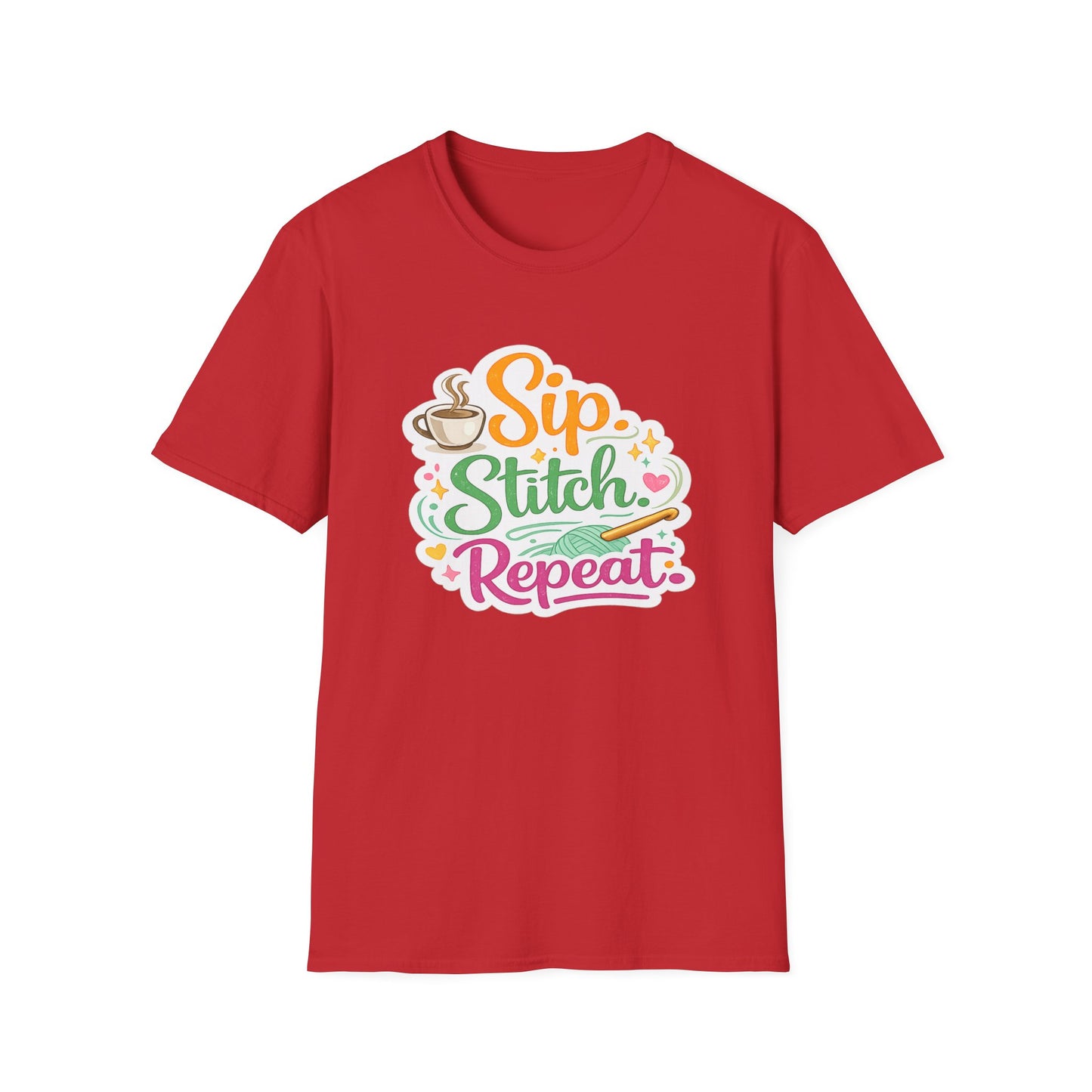 Sip. Stitch. Repeat.™ T-Shirt — Cute Crochet Knitting Crafter Tee