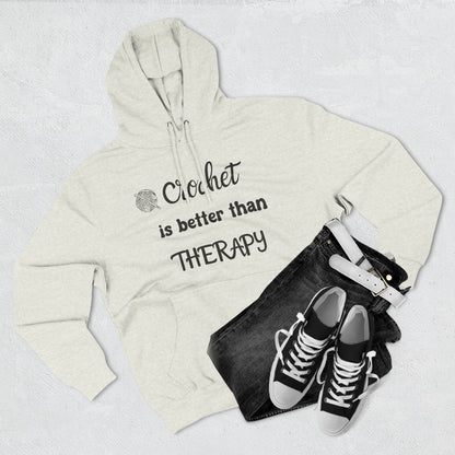 Crochet Is Better Than Therapy Hoodie – Funny Crochet Lover Hoodie, Knitter & Crocheter Gift, Cozy Yarn Lover Pullover