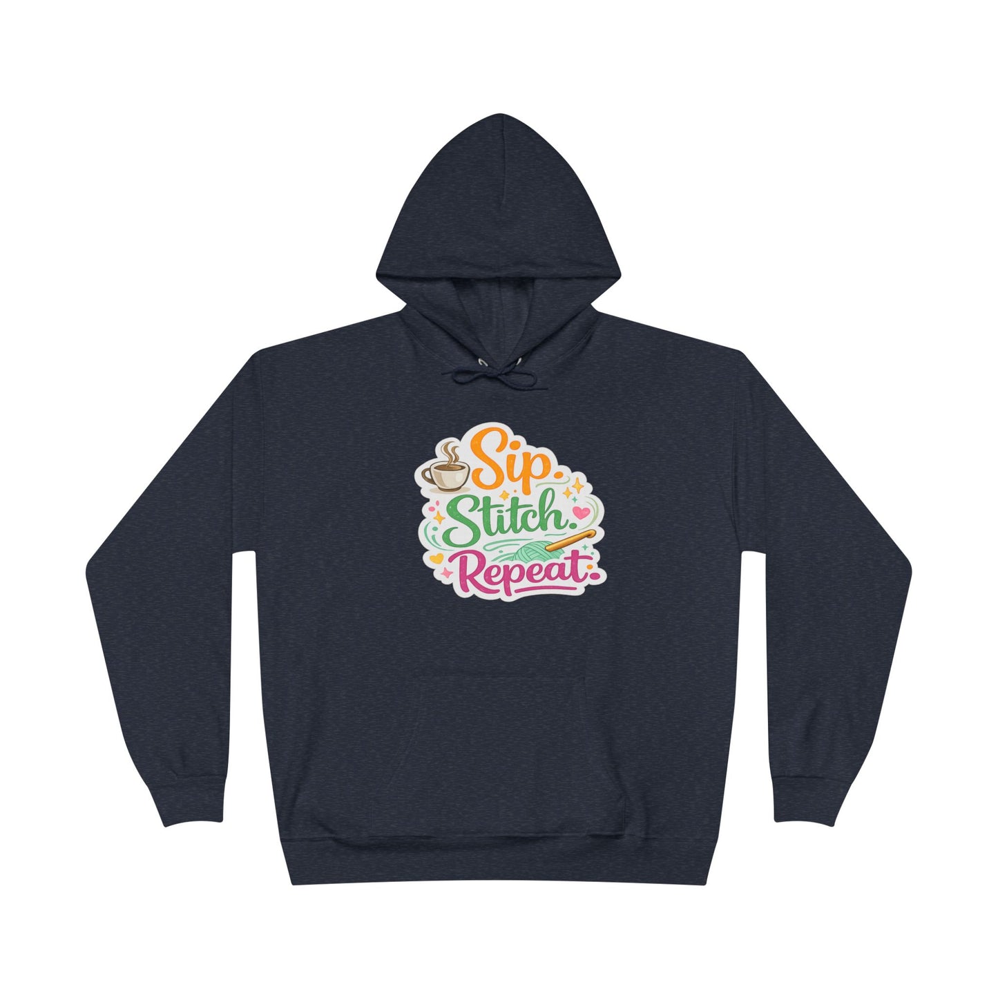 Sip. Stitch. Repeat.™ Hoodie – Cozy Crochet & Coffee Pullover for Makers | Yarn Lover Craft Hoodie
