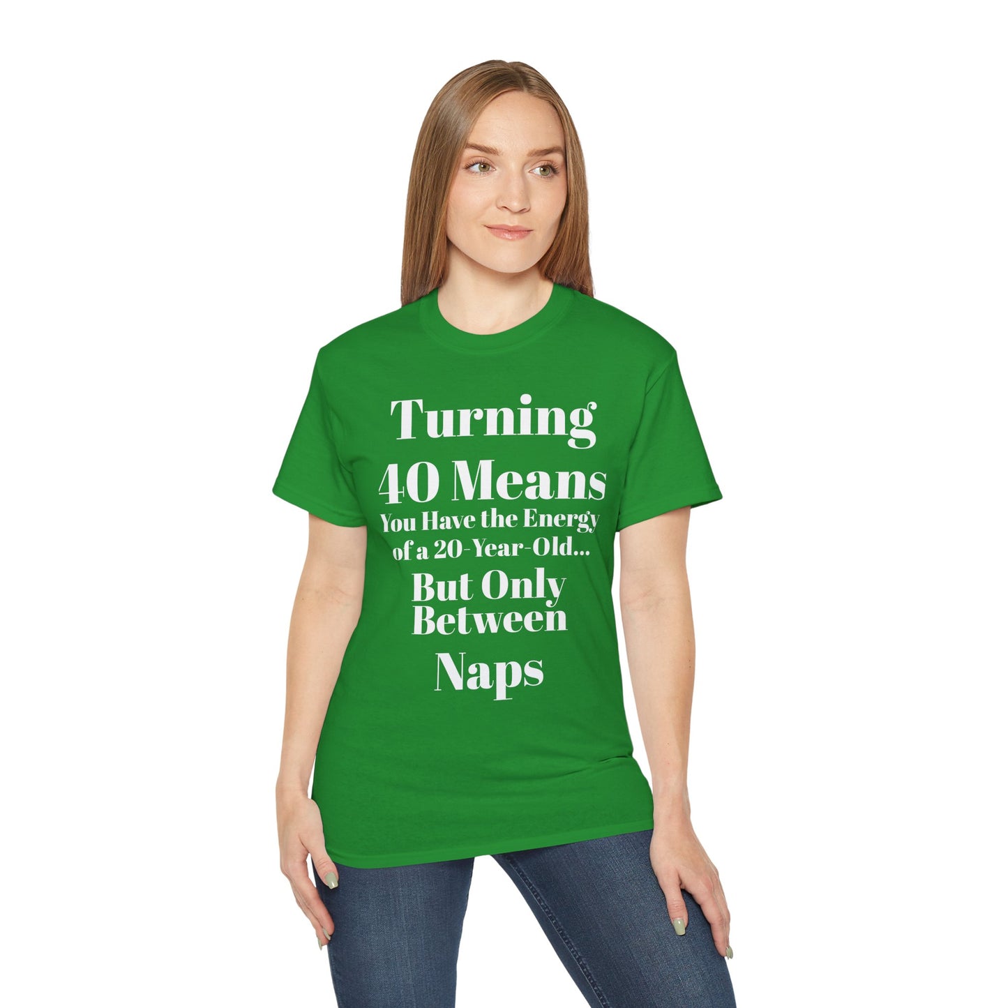 Turning 40 Means Naps Funny Shirt – 40th Birthday Humor Tee for Women | Turning 40 Gift Idea