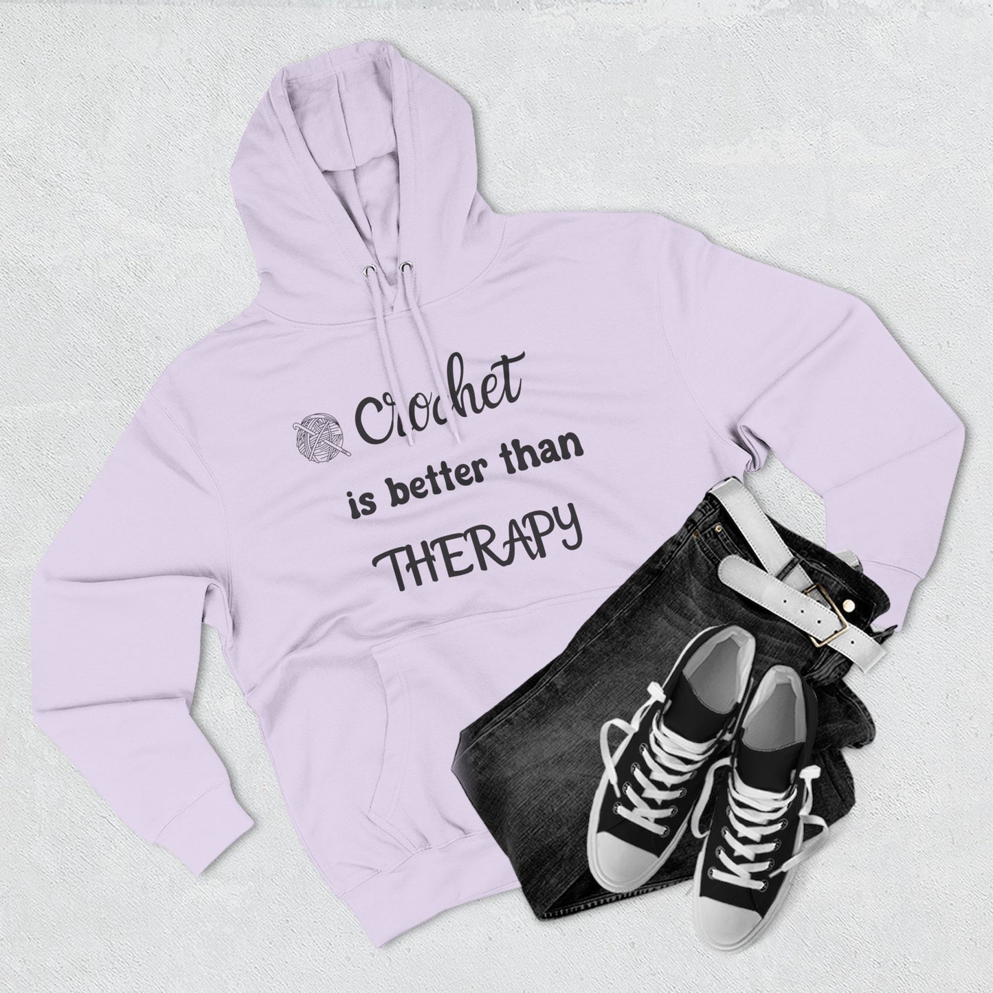 Crochet Is Better Than Therapy Hoodie – Funny Crochet Lover Hoodie, Knitter & Crocheter Gift, Cozy Yarn Lover Pullover