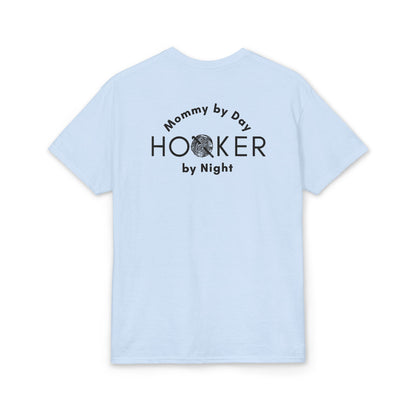 Mommy by Day, Hooker by Night Crochet Humor T-Shirt – Funny Yarn Lover Mom Tee for Crocheters & Knitters