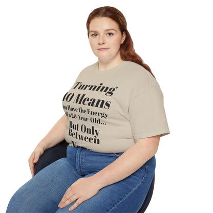 Turning 40 Means Naps Funny Shirt – 40th Birthday Humor Tee for Women | Turning 40 Gift Idea