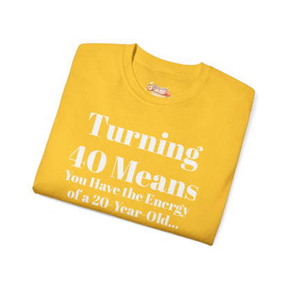 Turning 40 Means Naps Funny Shirt – 40th Birthday Humor Tee for Women | Turning 40 Gift Idea