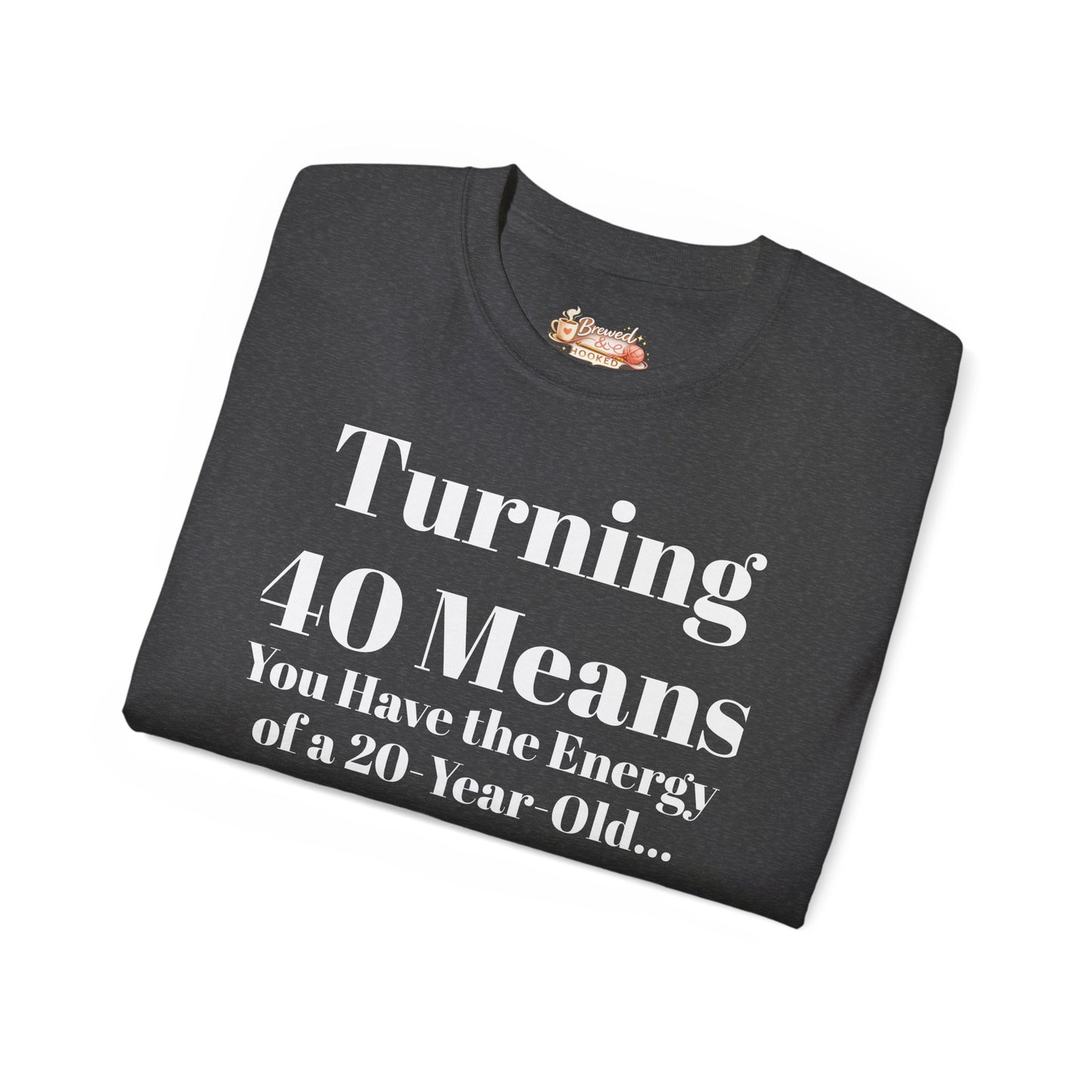 Turning 40 Means Naps Funny Shirt – 40th Birthday Humor Tee for Women | Turning 40 Gift Idea