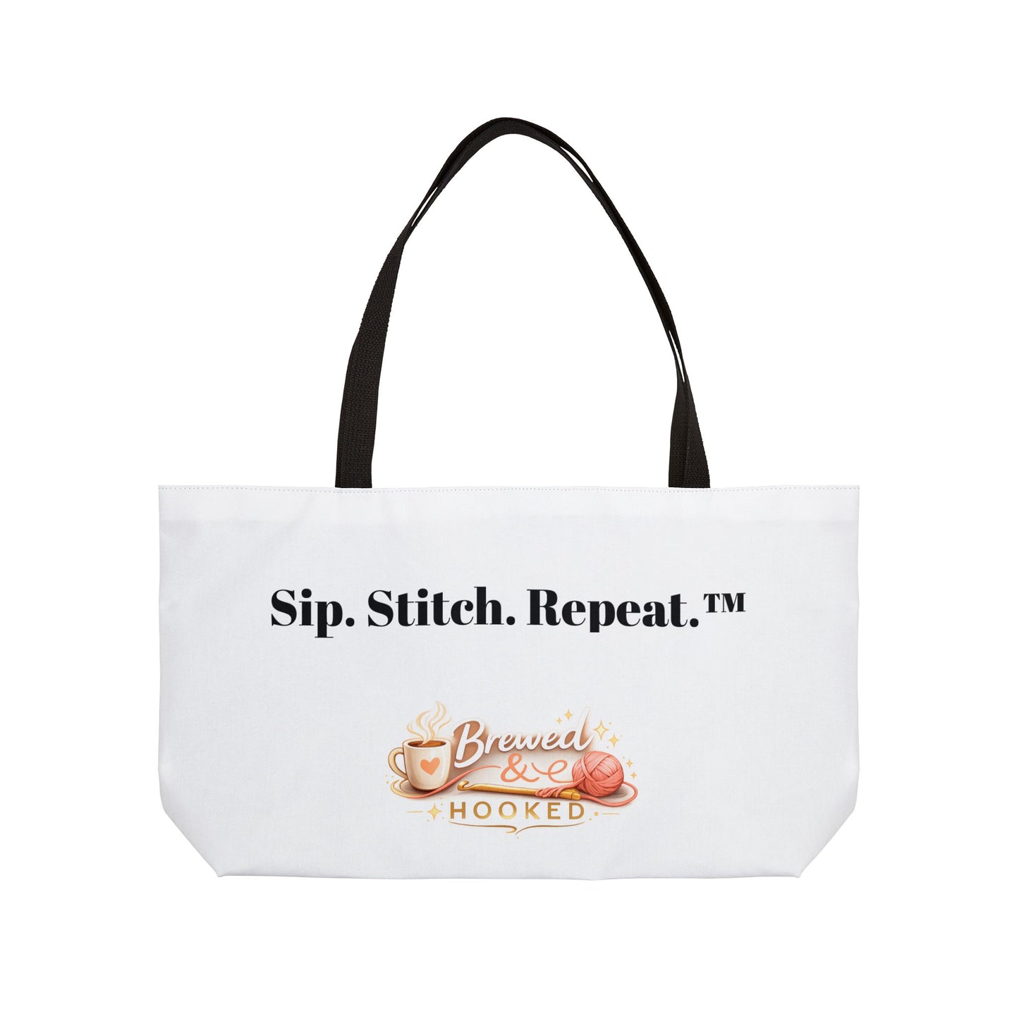 Sip. Stitch. Repeat™ Weekender Tote Bag – Crochet & Knitting Project Bag for Yarn, Craft Supplies, Coffee Lover Gift | Brewed & Hooked