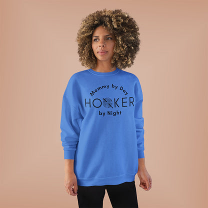 Mommy by Day Hooker by Night Sweatshirt – Funny Crochet Sweatshirt, Yarn Lover Gift, Crochet Humor Crewneck