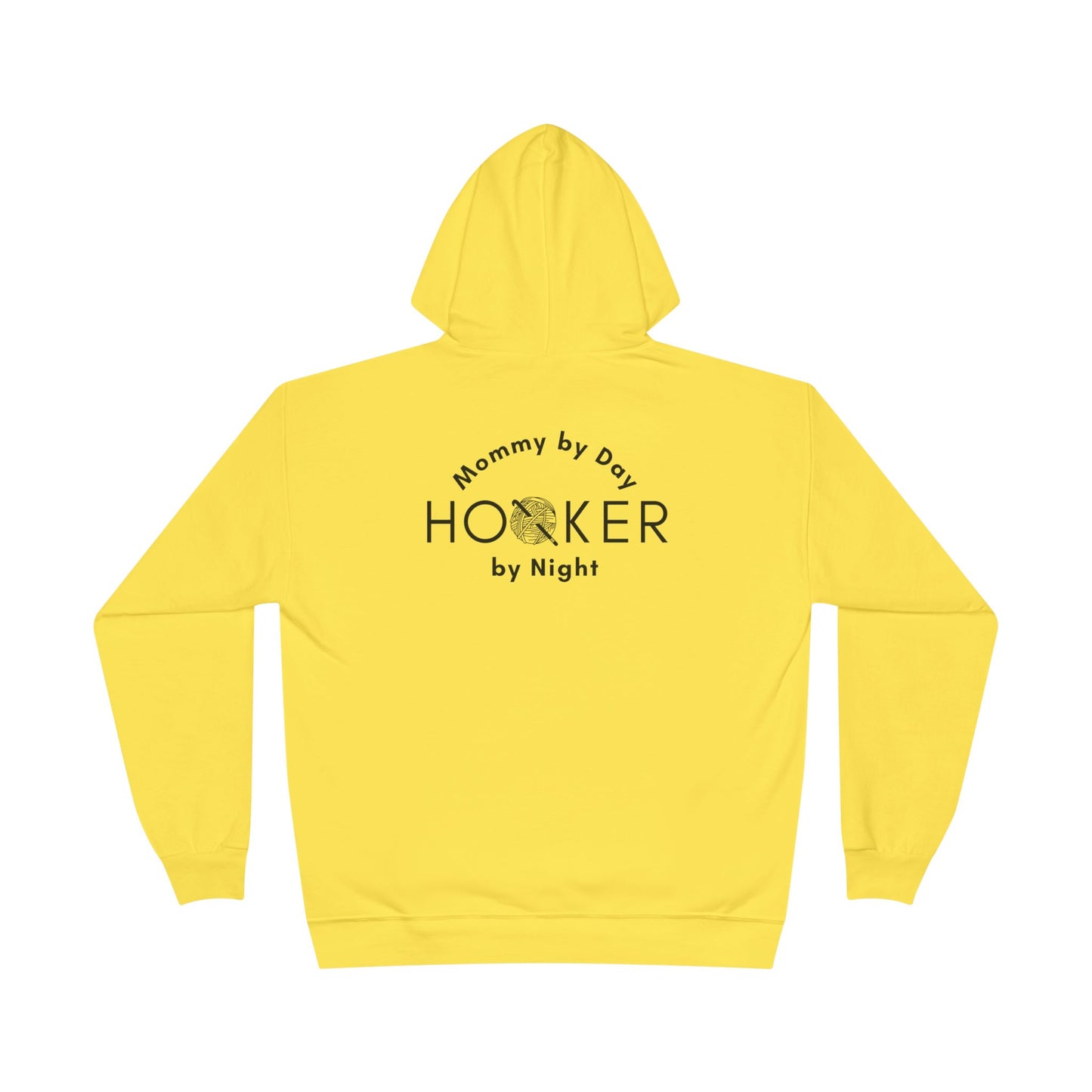 Mommy by Day Hooker by Night Humor Hoodie – Funny Crochet Knitting Yarn Lover Gift