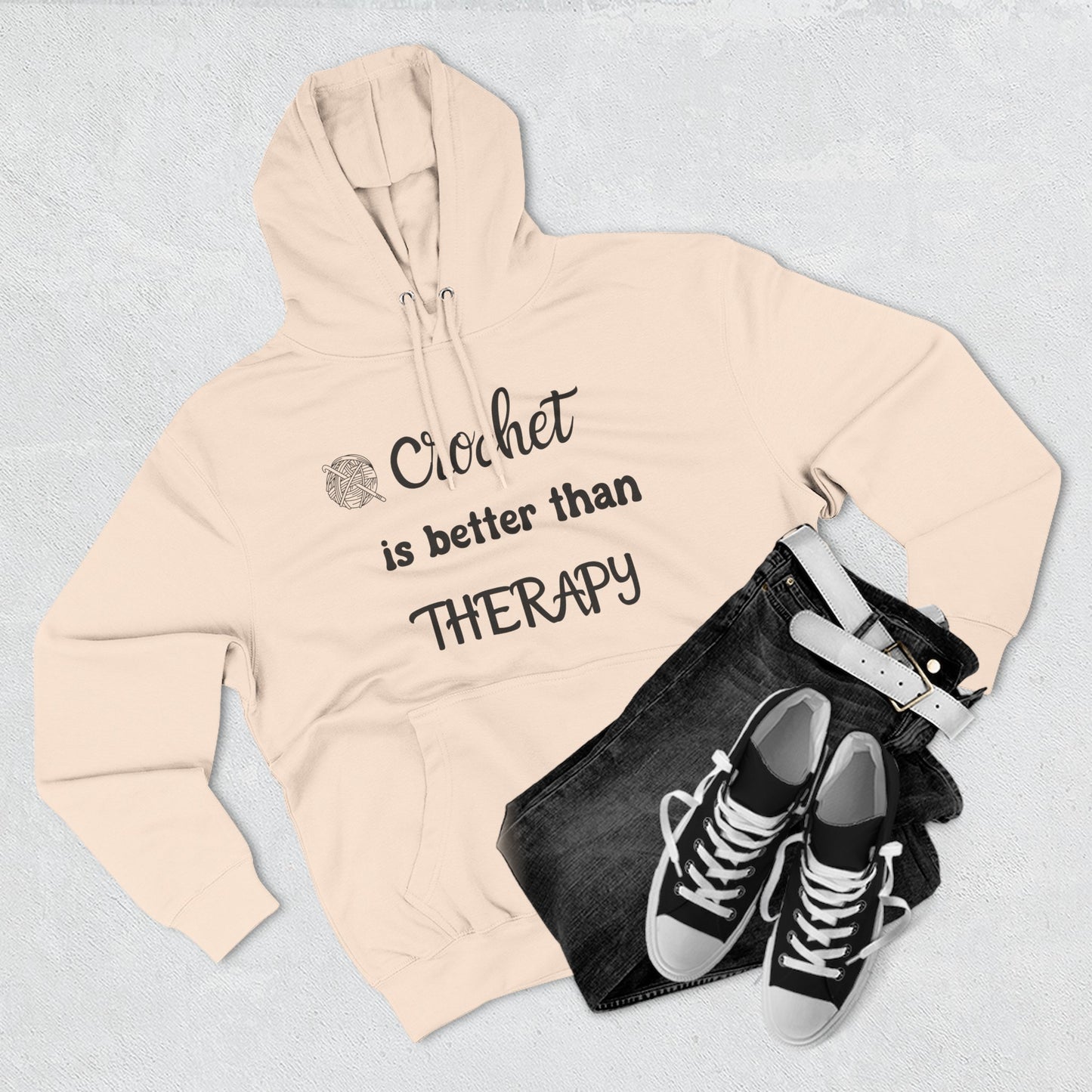 Crochet Is Better Than Therapy Hoodie – Funny Crochet Lover Hoodie, Knitter & Crocheter Gift, Cozy Yarn Lover Pullover