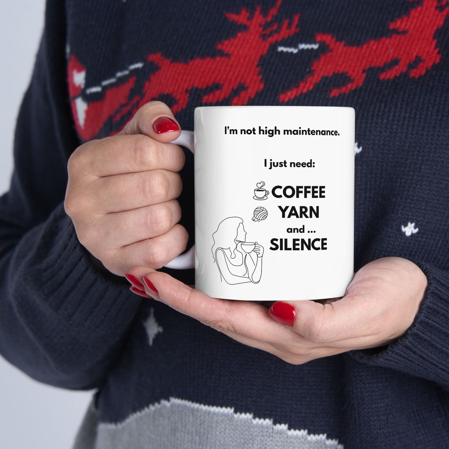 Funny Coffee Yarn Silence Mug — “I’m Not High Maintenance” Right-Handed Crochet Humor Mug | Coffee Lover Gift (11oz, 15oz)