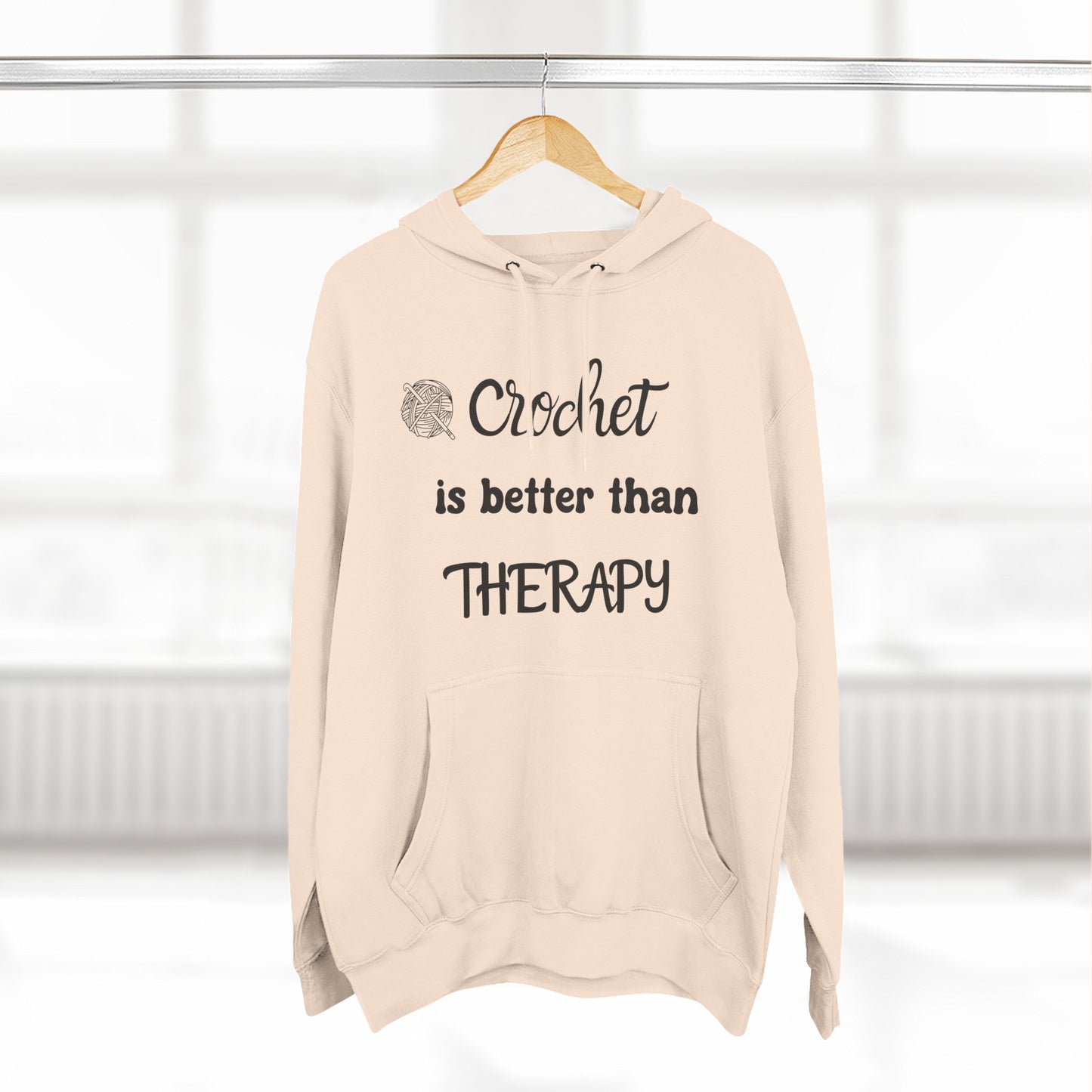 Crochet Is Better Than Therapy Hoodie – Funny Crochet Lover Hoodie, Knitter & Crocheter Gift, Cozy Yarn Lover Pullover