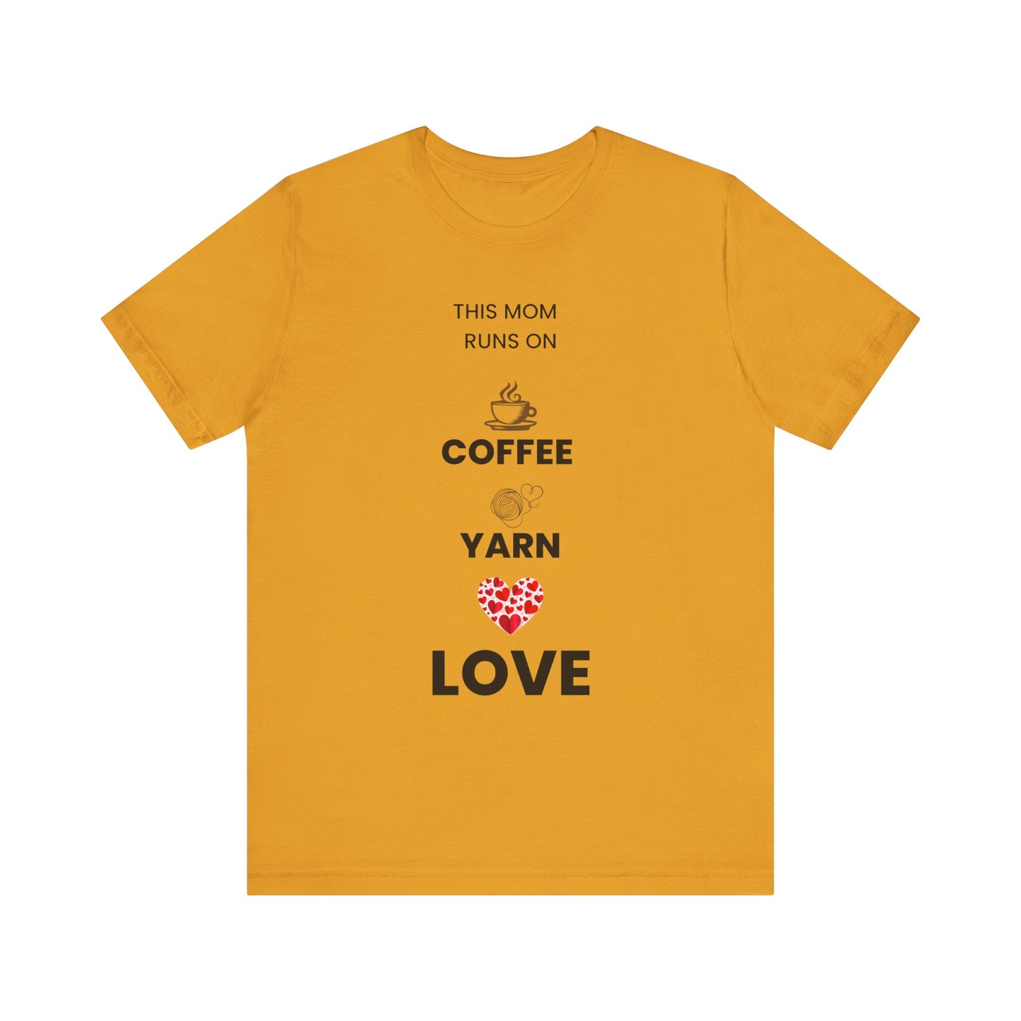 Coffee Yarn Love T-Shirt – This Mom Runs on Coffee & Yarn Tee, Crochet Lover Gift, Knitting Mom Shirt, Mother Grandma Aunt Gift Idea