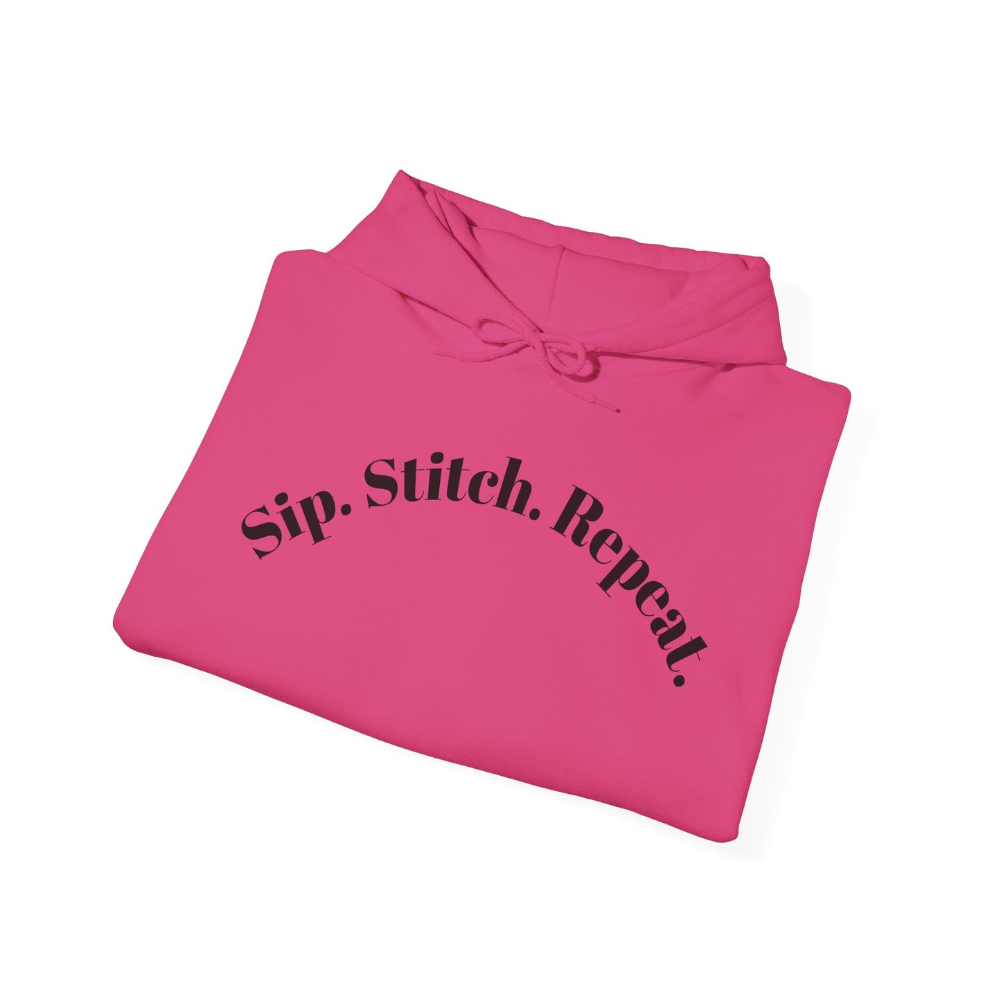 Sip. Stitch. Repeat.™ Hoodie – Cozy Crochet & Knitting Hoodie for Yarn Lovers | Crafting Pullover Sweatshirt