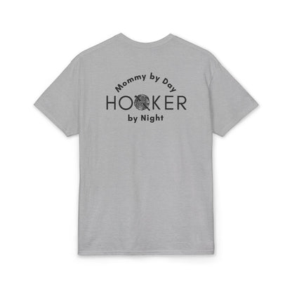 Mommy by Day, Hooker by Night Crochet Humor T-Shirt – Funny Yarn Lover Mom Tee for Crocheters & Knitters